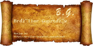 Brüller Gusztáv névjegykártya